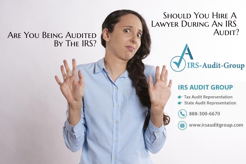 Should You Hire A Lawyer During An IRS Audit_Blog