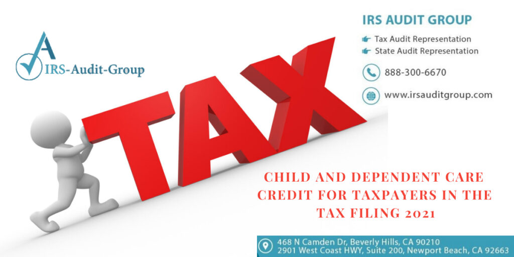 Child and Dependent care Tax filing guide