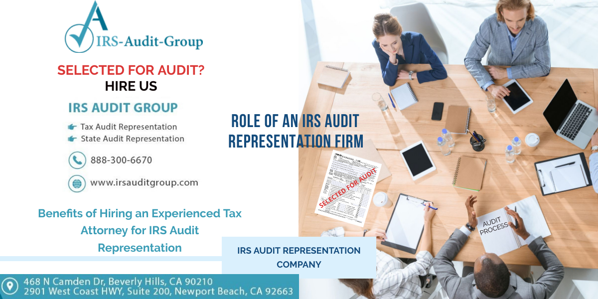 Role of An IRS Audit Representation Firm