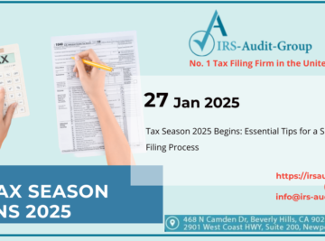 Tax Season 2025 Begins: Essential Tips for a Smooth Filing Process